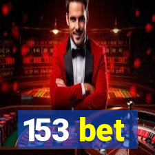 153 bet